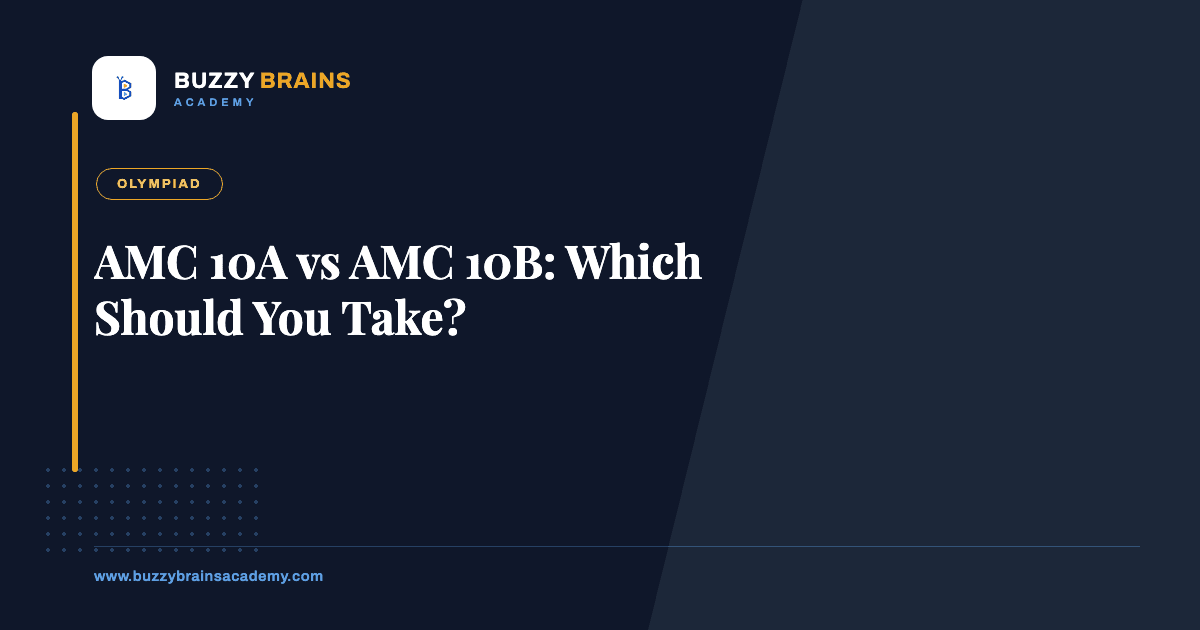 AMC 10A vs AMC 10B: Which Should You Take?