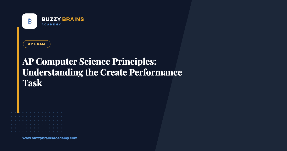 AP Computer Science Principles: Understanding the Create Performance Task