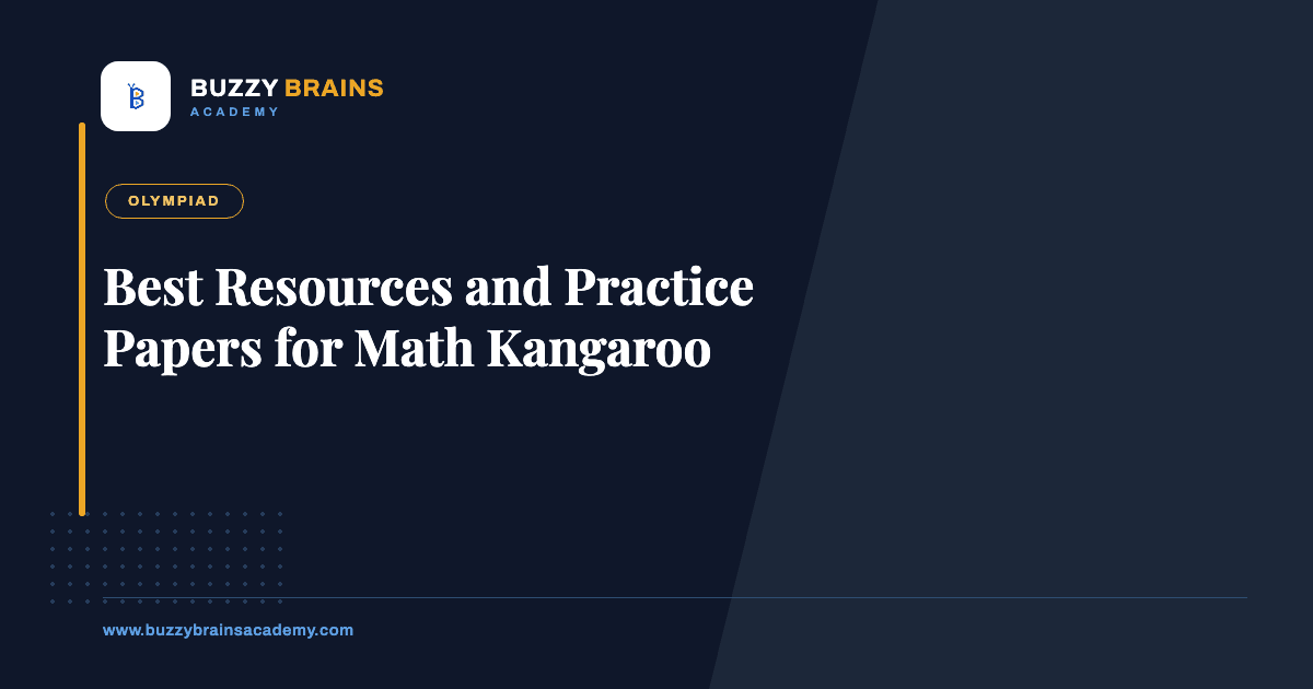 Best Resources and Practice Papers for Math Kangaroo