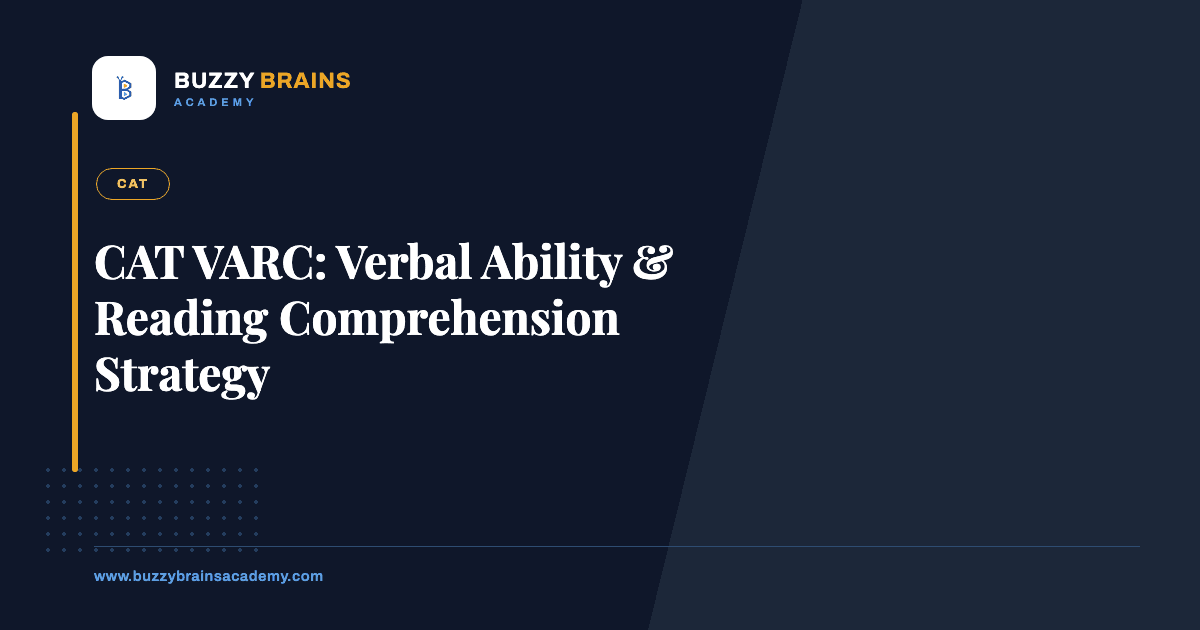 CAT VARC: Verbal Ability & Reading Comprehension Strategy