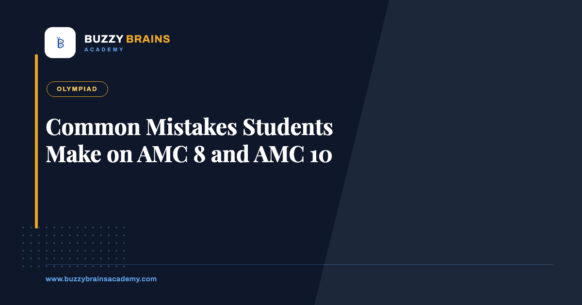 Common Mistakes Students Make on AMC 8 and AMC 10