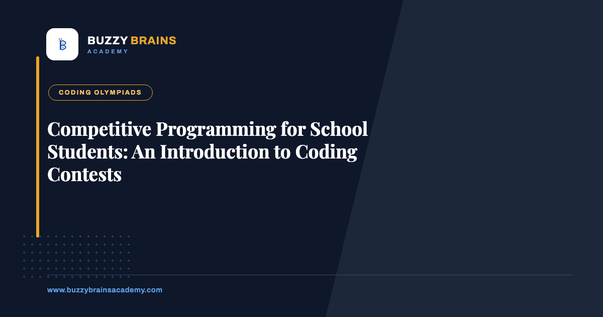 Competitive Programming for School Students: An Introduction to Coding Contests