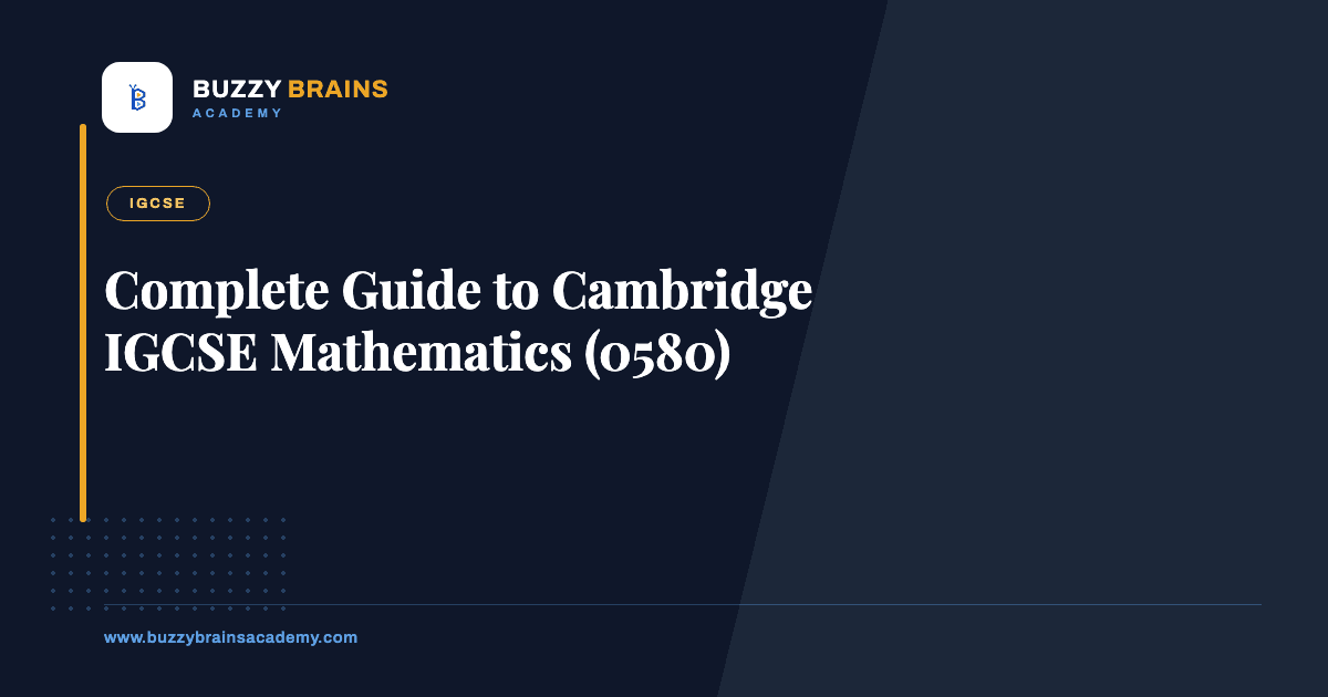 Complete Guide to Cambridge IGCSE Mathematics (0580)