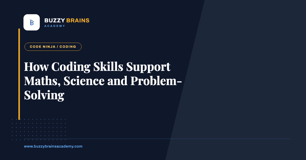 How Coding Skills Support Maths, Science and Problem-Solving