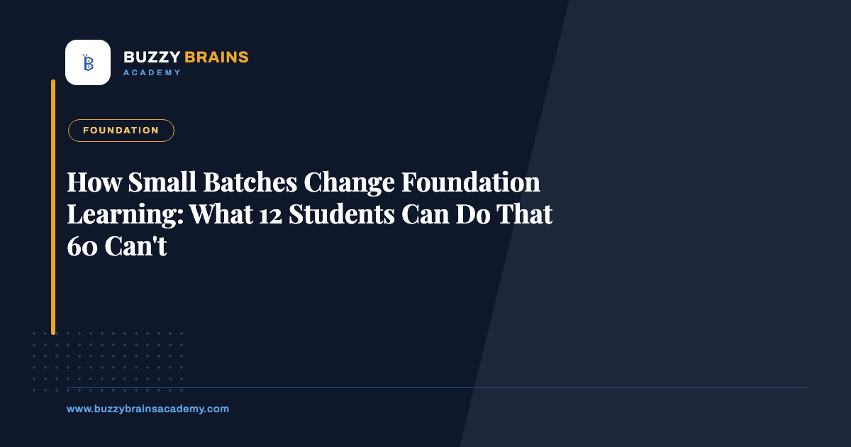 How Small Batches Change Foundation Learning: What 12 Students Can Do That 60 Can't