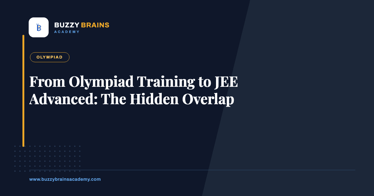 From Olympiad Training to JEE Advanced: The Hidden Overlap