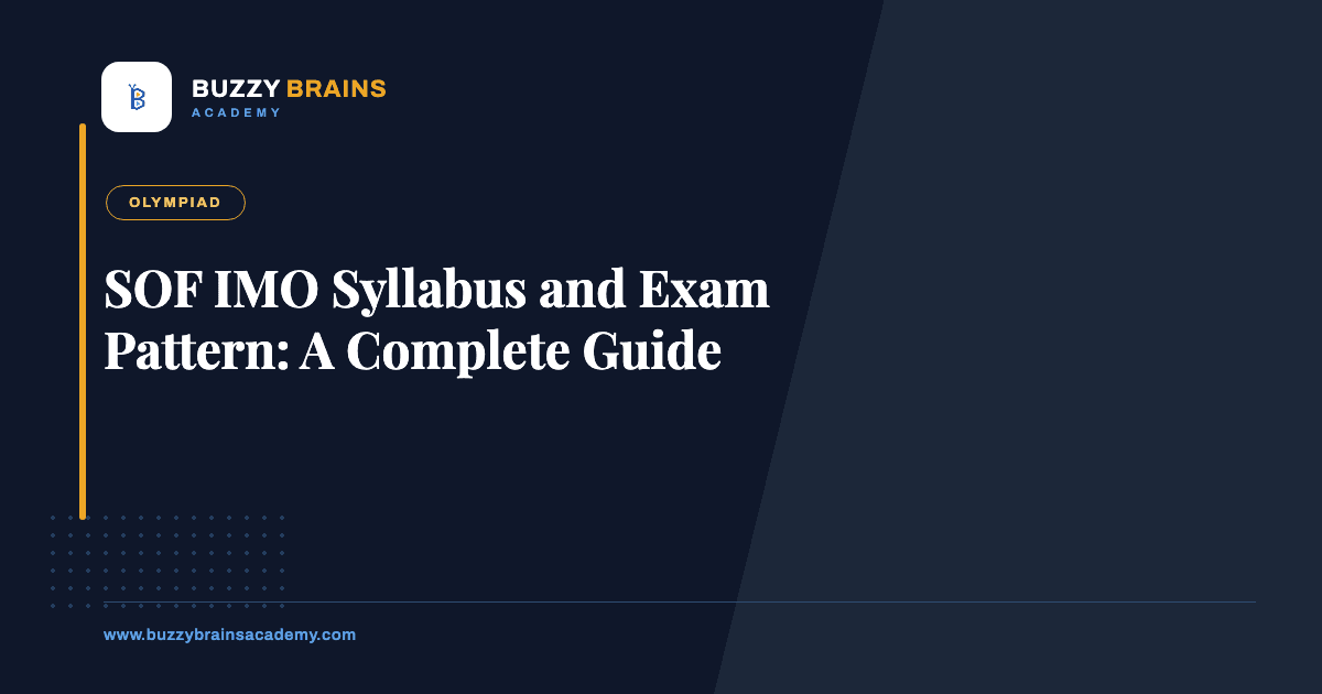 SOF IMO Syllabus and Exam Pattern: A Complete Guide