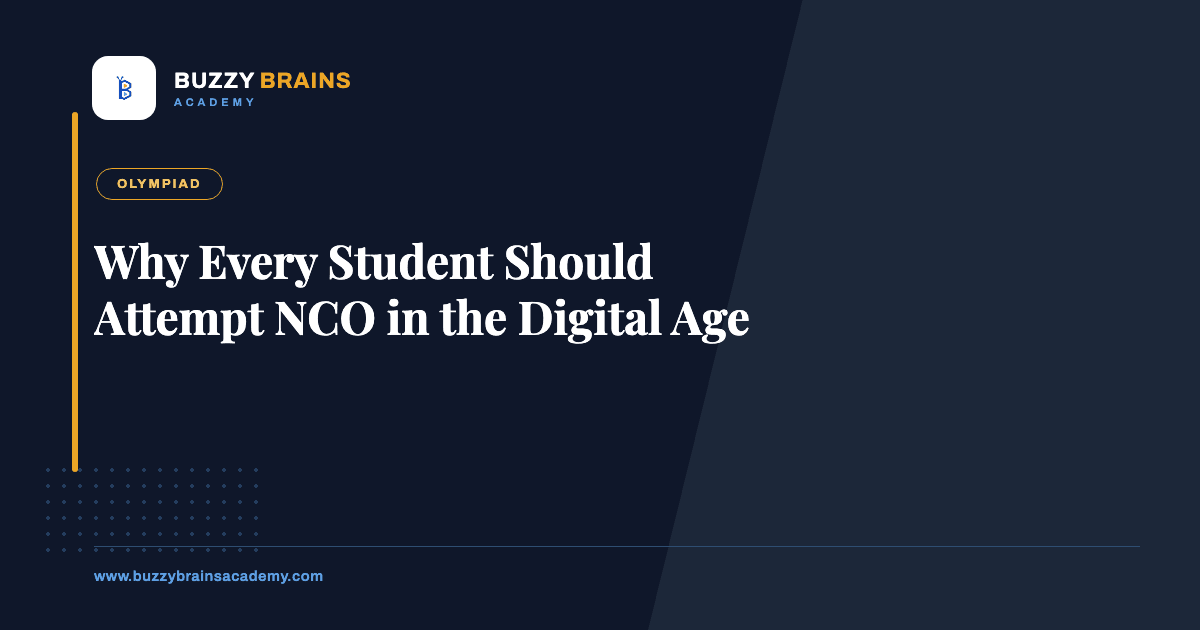 Why Every Student Should Attempt NCO in the Digital Age